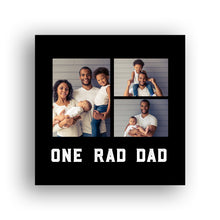 Load image into Gallery viewer, One Rad Dad